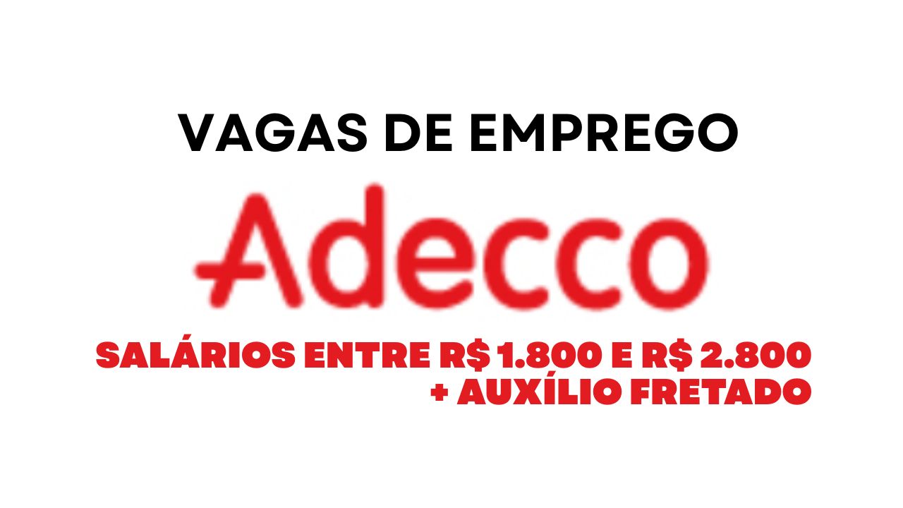 salários entre R$ 1.800 e R$ 2.800 + auxílio fretado