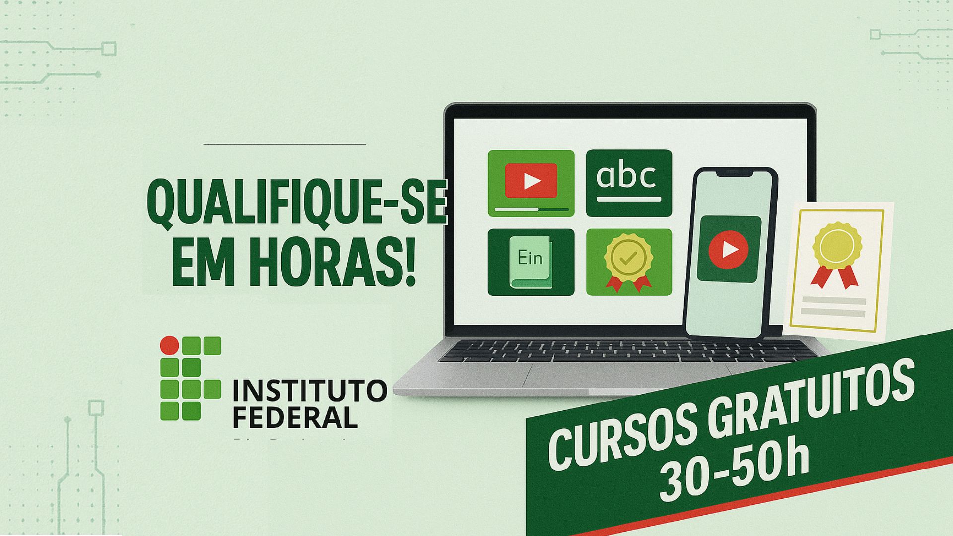 Inscrições abertas no IFRJ para cursos gratuitos EaD de 30 a 50 horas com certificado e vagas por ordem de inscrição.