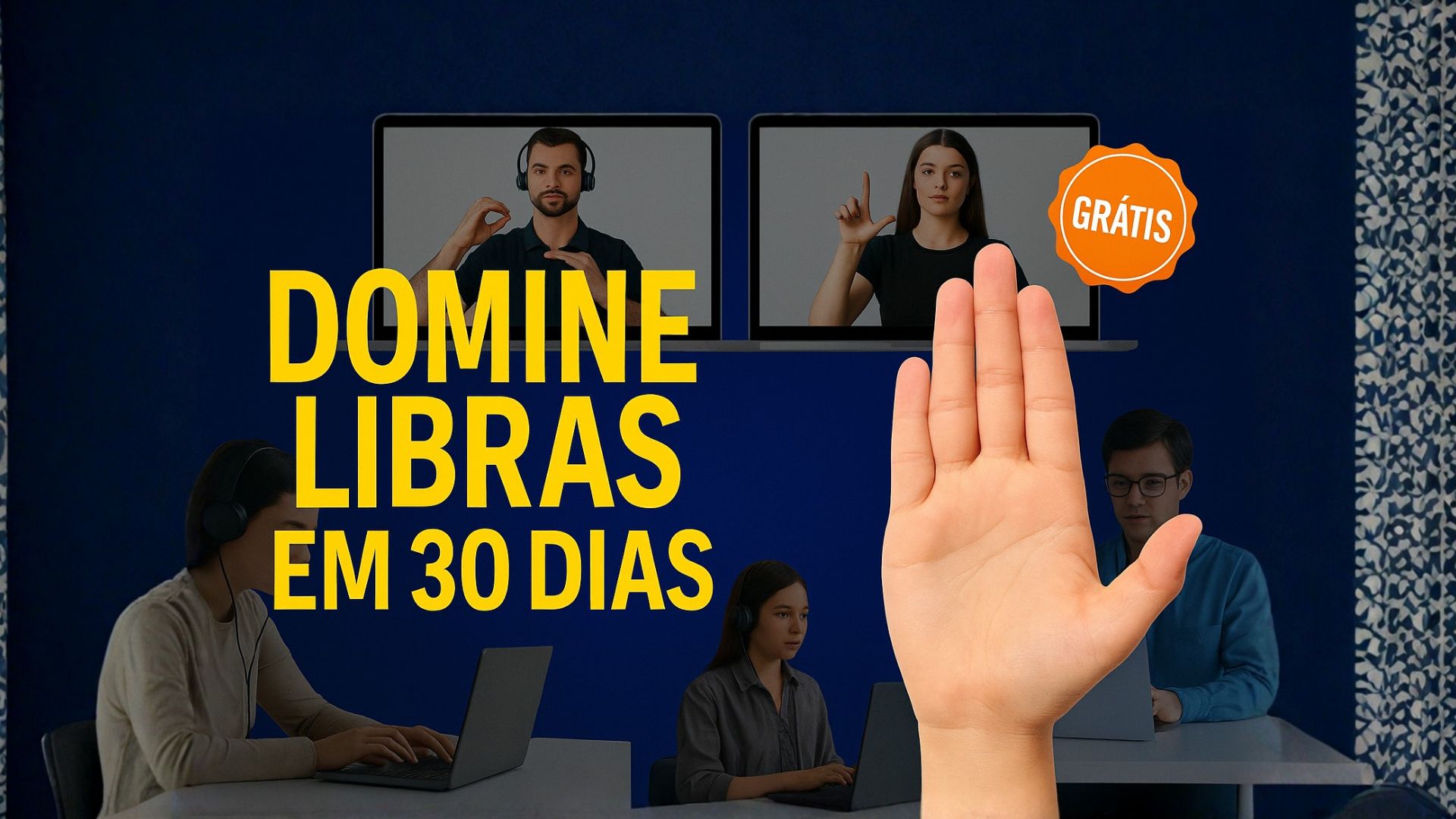 Curso gratuito de Introdução à Libras abre 1 ,5 mil vagas com acesso em até 24h, 30 dias de duração e certificado válido para capacitação.