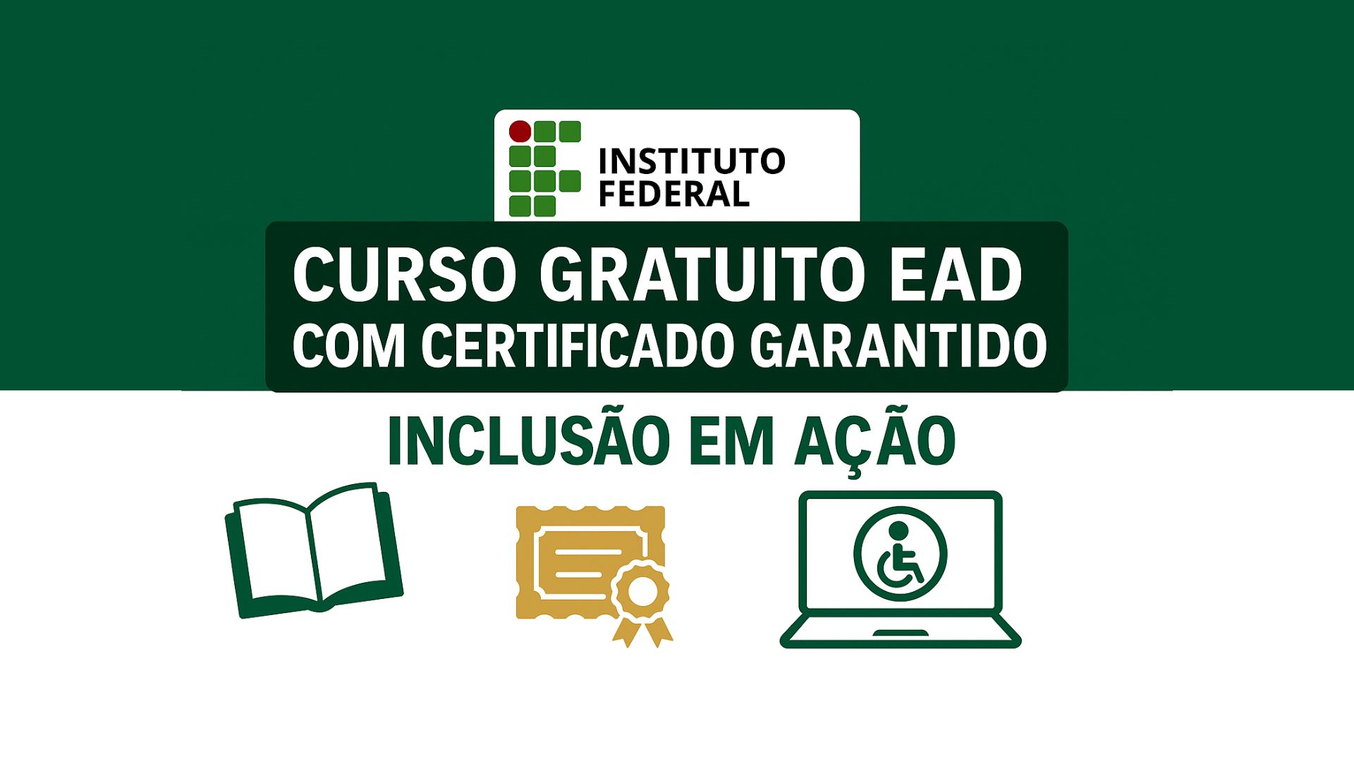 Curso gratuito online de educação inclusiva com 2.000 vagas, 120 h, certificado garantido e seleção por ordem de inscrição. Inscrições abertas.