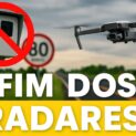 Projeto em Santa Catarina proíbe radares móveis e drones nas rodovias estaduais, exigindo somente radares fixos e gerando debate sobre segurança viária.