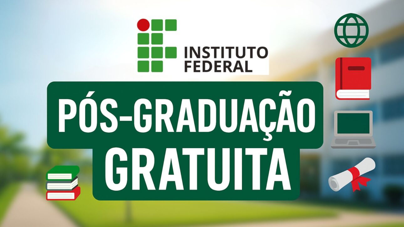 Que tal fazer uma pós-graduação gratuita e EAD no Instituto Federal ...