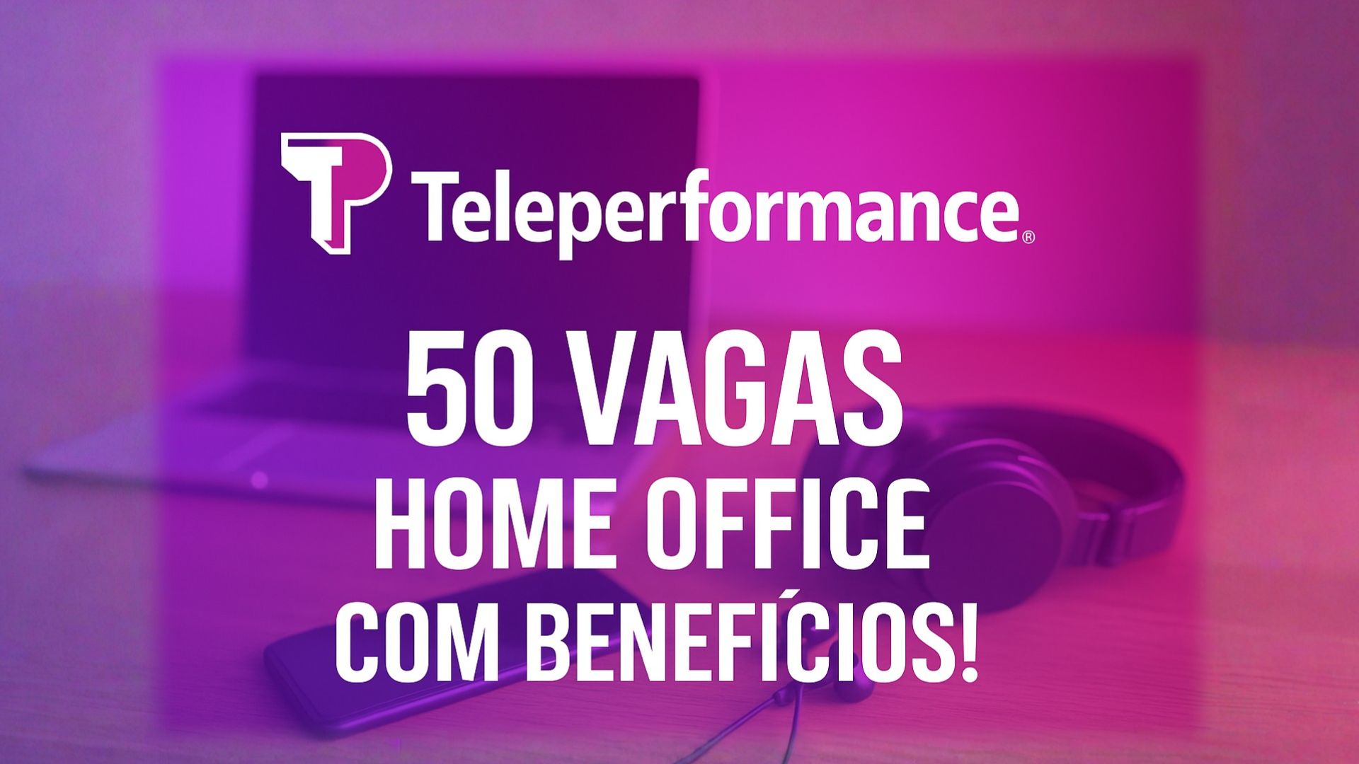 Teleperformance abre 50 vagas home office bilíngues com salário de R$ 2.193,51, benefícios completos e plano de carreira. Inscreva-se online.