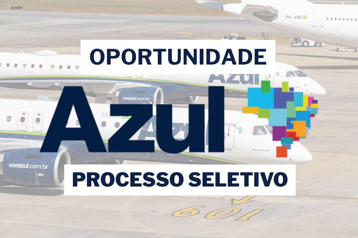 Azul Linhas Aéreas abre processo seletivo com 38 vagas em Barueri e Minas Gerais, com benefícios competitivos e etapas on-line para diferentes perfis profissionais.