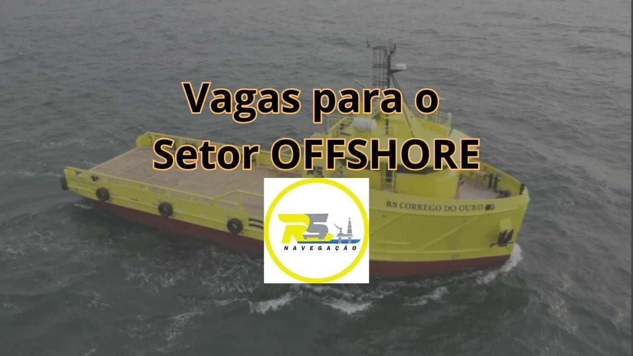 RS Navegação abre processo seletivo com vagas de emprego para Cozinheiro, Contramestre e Condutor de Máquinas, para atuação offshore em Macaé e Niterói