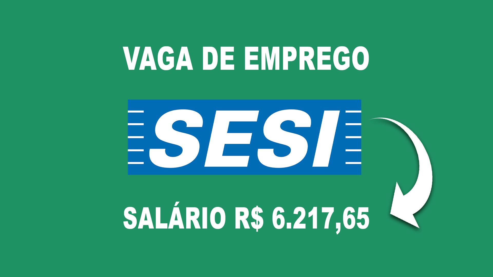 SESI convoca pessoa para trabalhar na Área Financeira com salário de R$ 6.217,65 além de vários benefícios como, Plano de Saúde, PPR, Vale Transporte e Alimentação, entre outros em SC