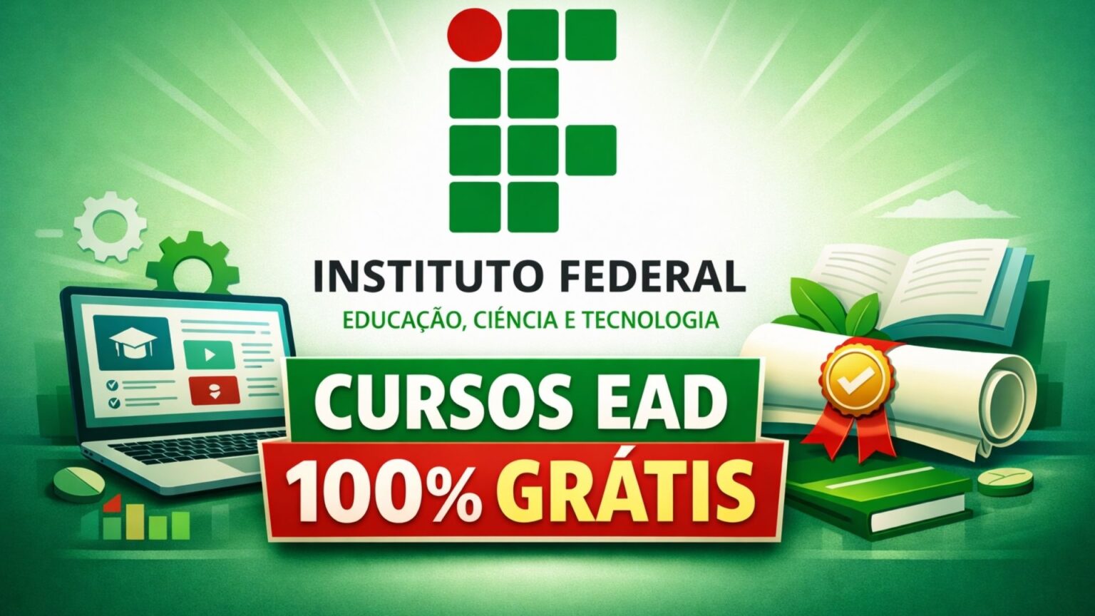 Instituto Federal lança 44 cursos 100% gratuitos e EAD com certificado ...