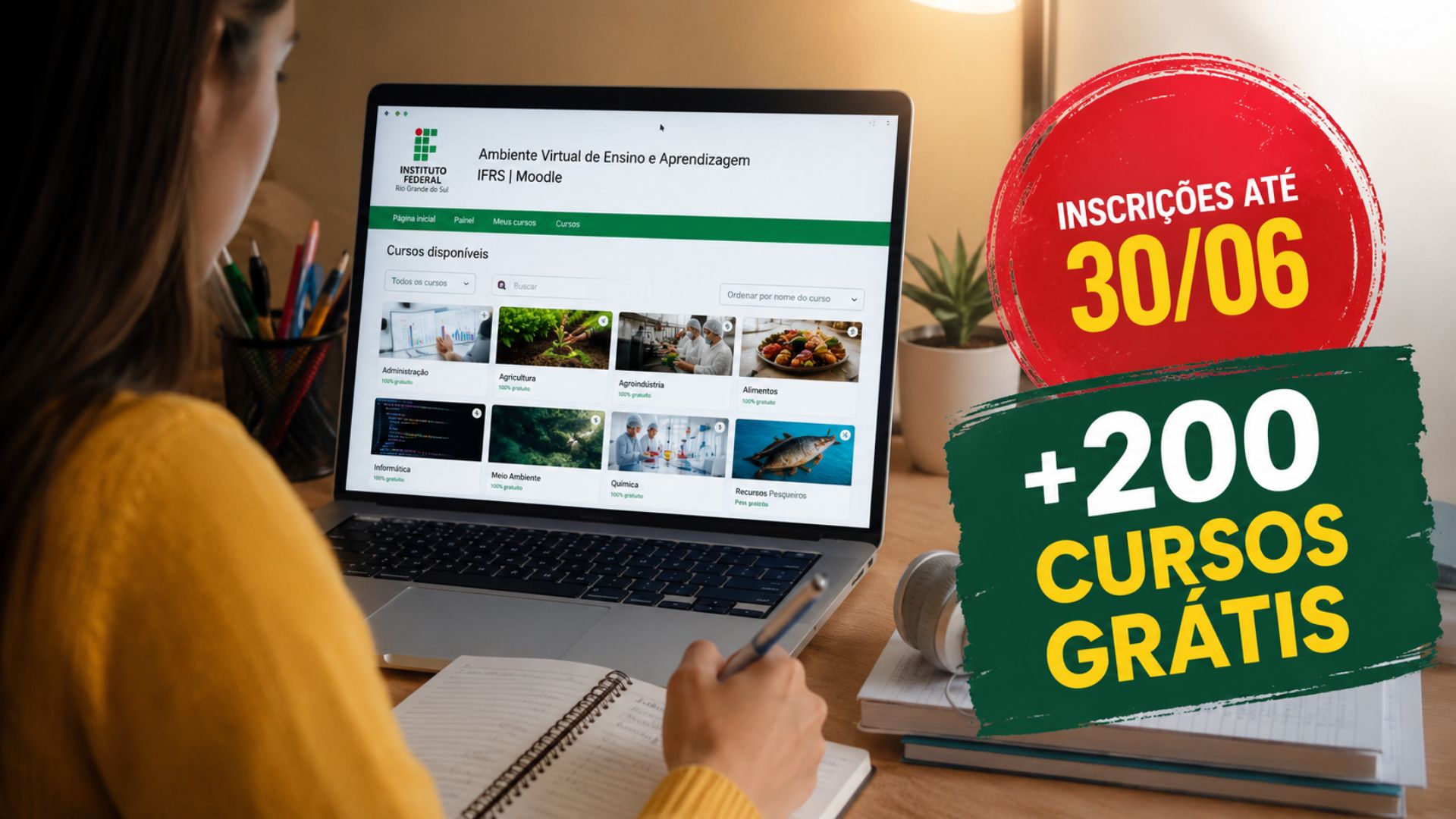 IFRS está com mais de 200 cursos gratuitos online e com certificado; as inscrições nessa educação a distância vão só até 30 de junho. Veja como se inscrever.