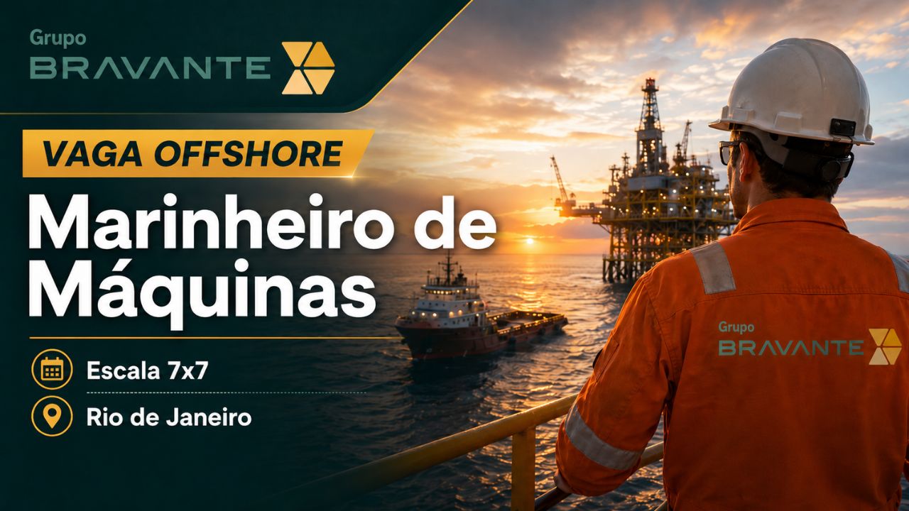 Grupo Bravante abre vaga offshore para Marinheiro de Máquinas com benefícios, escala 7x7 e atuação em São Gonçalo (RJ).