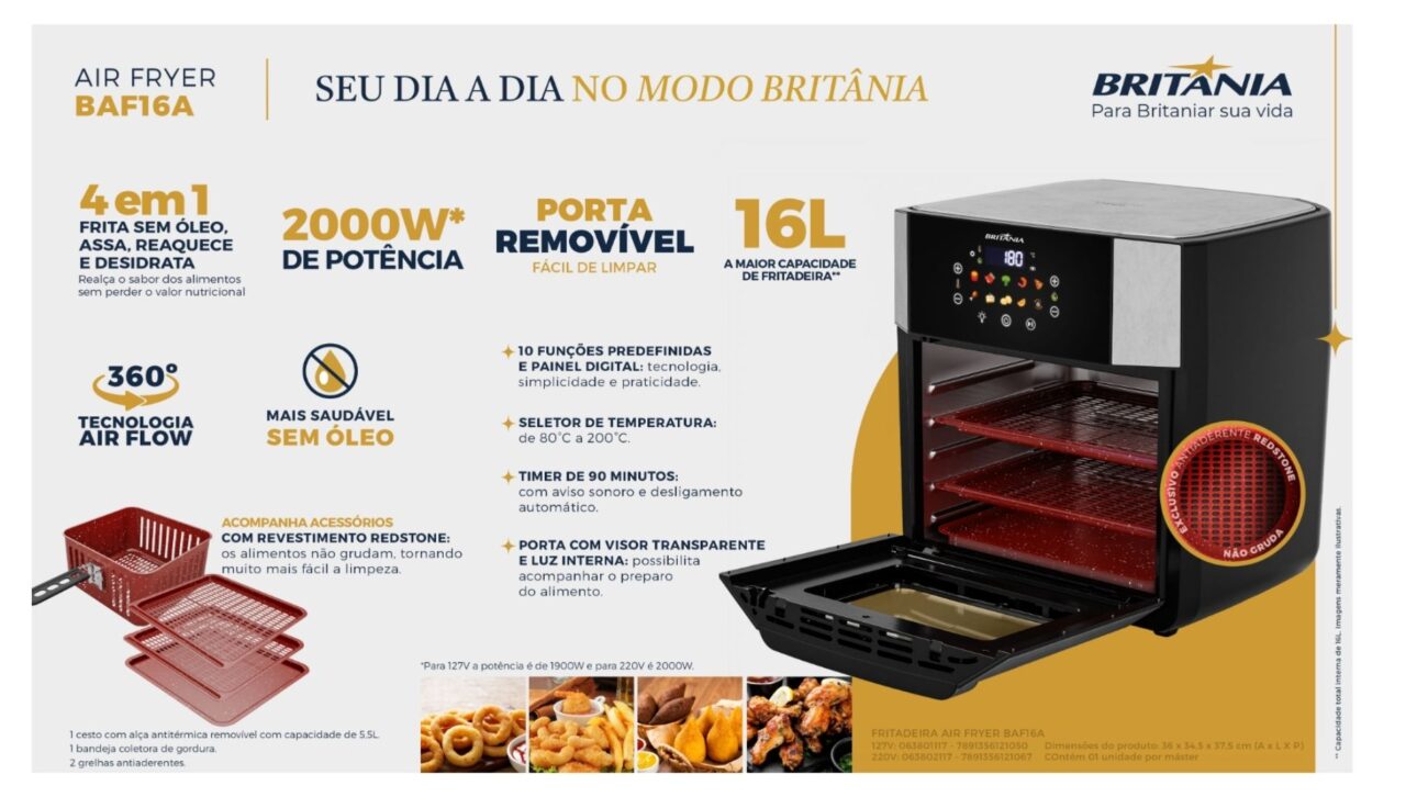 Britânia surprises with a 16-liter air fryer, four in one, that bakes, fries, dehydrates, and reheats without oil, with ten functions on the digital panel