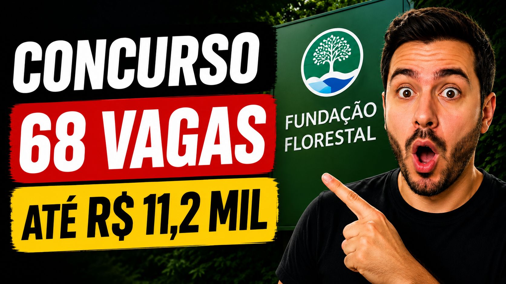 Inscrições abertas para o concurso público da Fundação Florestal com 68 vagas em diversas áreas. Participe!